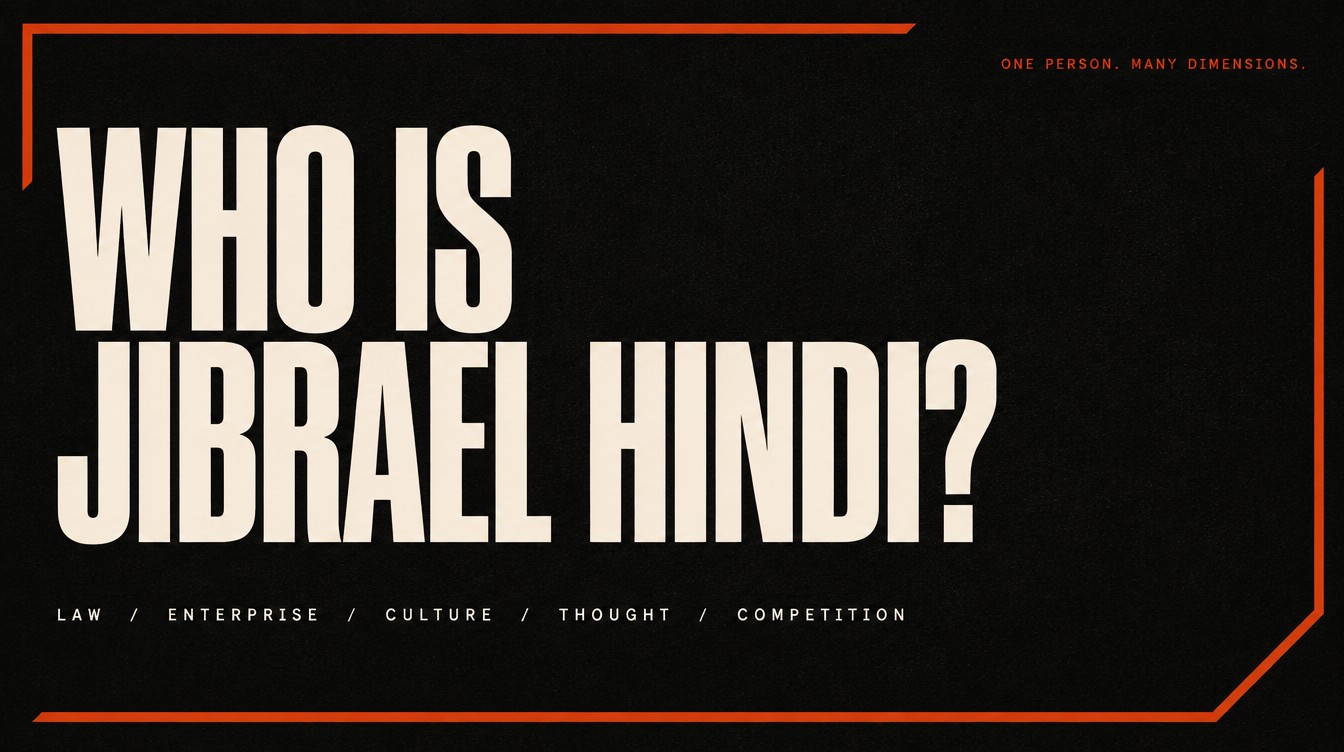 Who is Jibrael Hindi? One person. Many dimensions.