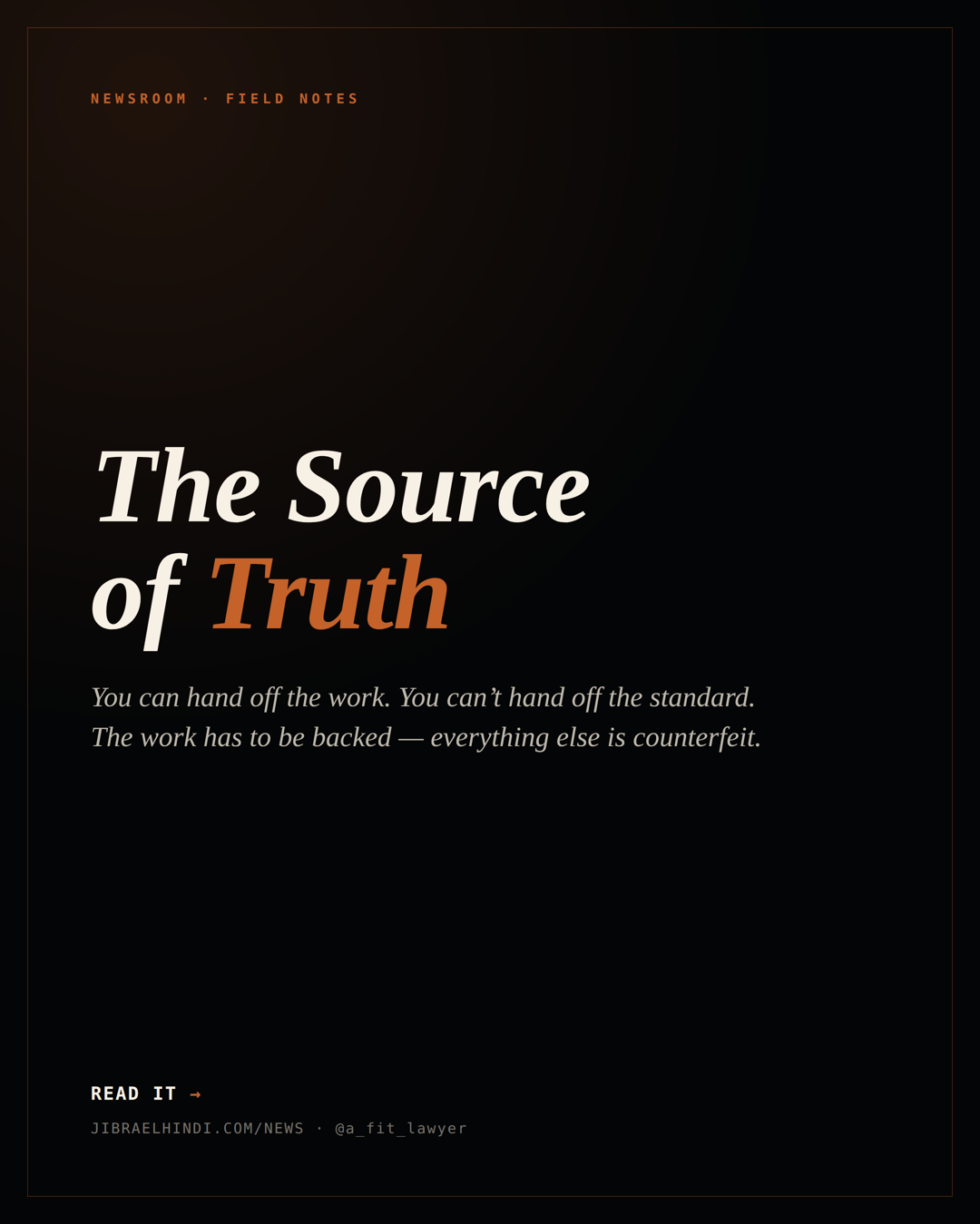 The Source of Truth